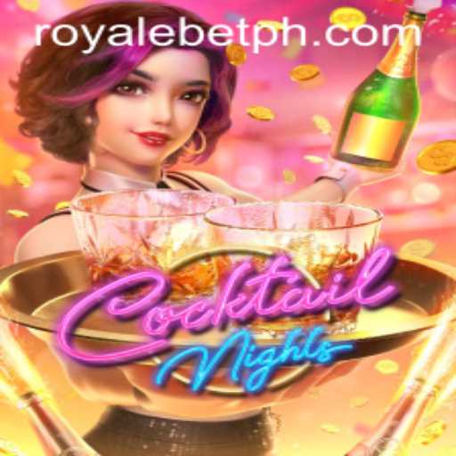 CocktailNights: Explore the Vibrant World of ROYALEBET's Latest Game Offering