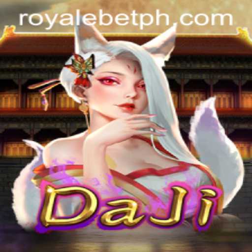 Exploring DaJi: The New Gaming Sensation with ROYALEBET