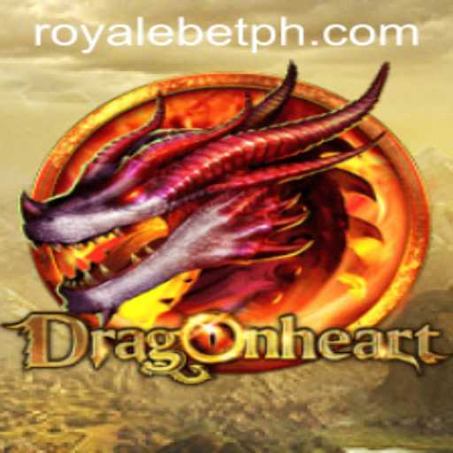 Exploring DragonHeart: An Epic Adventure in the World of ROYALEBET