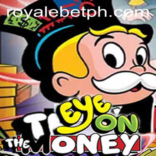 EyeOnTheMoney: Revolutionizing Online Gaming with ROYALEBET
