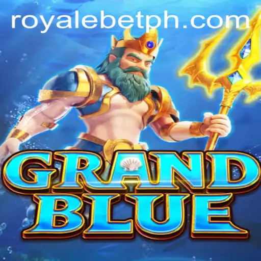 Exploring GRANDBLUE: The Adventurous World of ROYALEBET