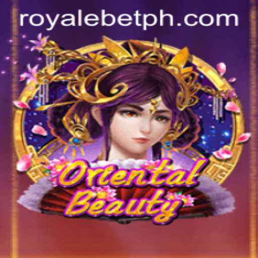 Exploring the Thrilling World of OrientalBeauty and its Integration into the ROYALEBET Ecosystem