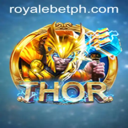 The Exciting World of THOR: A Dive Into ROYALEBET Gaming