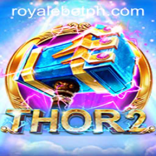 Explore the Exciting World of Thor2 and ROYALEBET