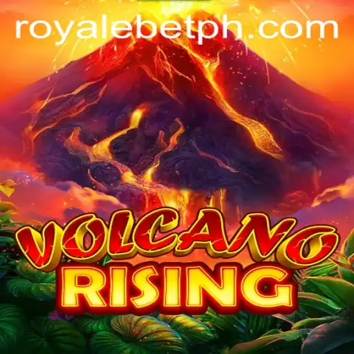 VolcanoRising: An Epic Journey in the World of ROYALEBET